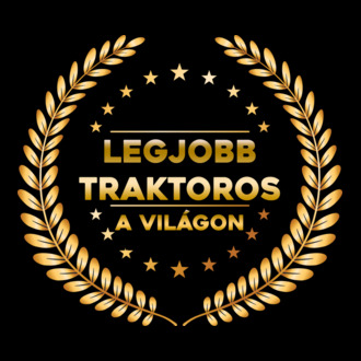 Legjobb traktoros a világon